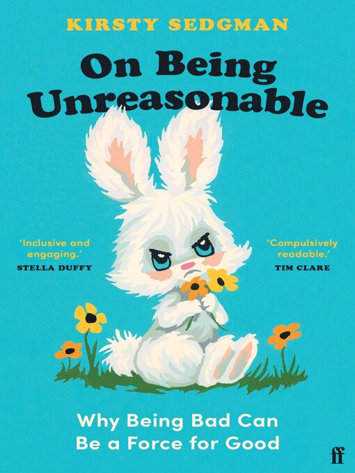 Title details for On Being Unreasonable by Kirsty Sedgman - Wait list
